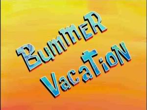 Bummer_Vacation_300px.jpg